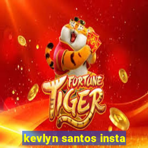 kevlyn santos insta